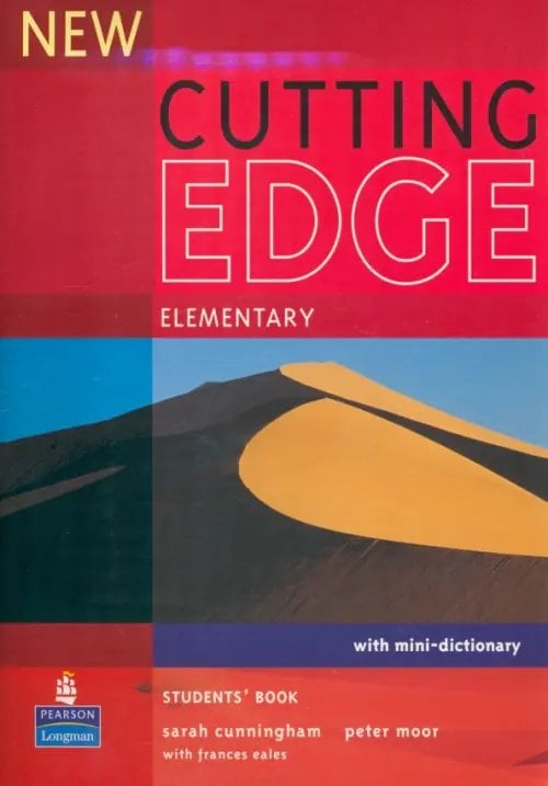 New Cutting Edge. Elementary. Students' Book with Mini-Dictionary