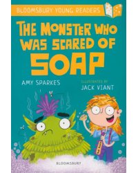 The Monster Who Was Scared of Soap
