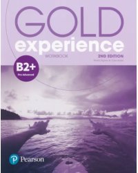Gold Experience. B2+. Workbook