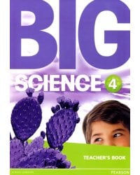 Big Science 4. Teacher's Book