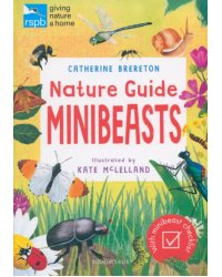 RSPB Nature Guide. Minibeasts