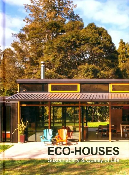 Eco-Houses. Sustainability &amp; Quality of Life