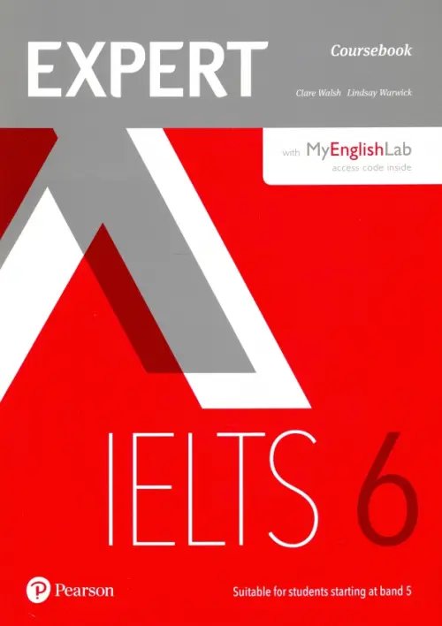 Expert IELTS Band 6. Coursebook with Online Audio &amp; MyEnglishLab