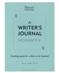 A Writer's Journal Workbook. Creating space for writers to be inspired
