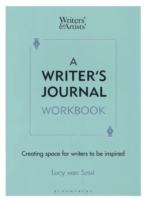 A Writer's Journal Workbook. Creating space for writers to be inspired