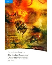 The Locked Room and Other Horror Stories. Level 4
