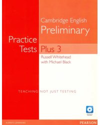 PET Practice Tests Plus 3. B1. Student's Book + Multi-ROM + CD