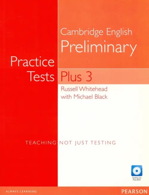 PET Practice Tests Plus 3. B1. Student's Book + Multi-ROM + CD