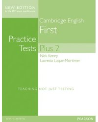 FCE Practice Tests Plus 2. Students' Book without Key. B2
