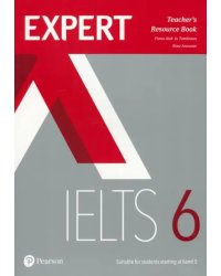 Expert IELTS. Band 6. Teacher's Resource Book + online audio