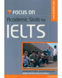 Focus on Academic Skills for IELTS. Student Book (+CD)