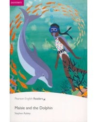 Maisie and the Dolphin. Easystarts