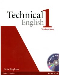 Technical English. 1 Elementary. Teacher’s Book + CD-ROM