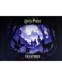 Harry Potter. Creatures. A Paper Scene Book