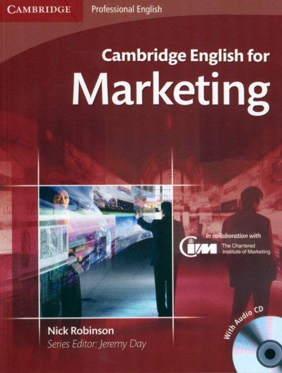 Cambridge English for Marketing. Student's Book with Audio CD