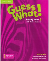 Guess What! Level 5. Activity Book with Online Resources