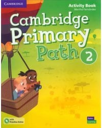 Cambridge Primary Path. Level 2. Activity Book with Practice Extra