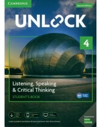 Unlock. Level 4. Listening, Speaking &amp; Critical Thinking. Student's Book + Mob App and Online Workbo