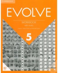 Evolve. Level 5. Workbook with Audio