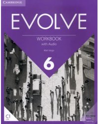 Evolve. Level 6. Workbook with Audio