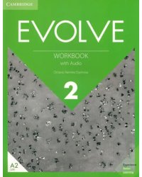 Evolve. Level 2. Workbook with Audio