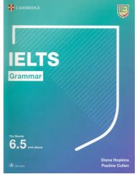 IELTS Grammar For Bands 6.5 and above with answers and downloadable audio