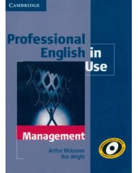 Professional English in Use. Management with Answers