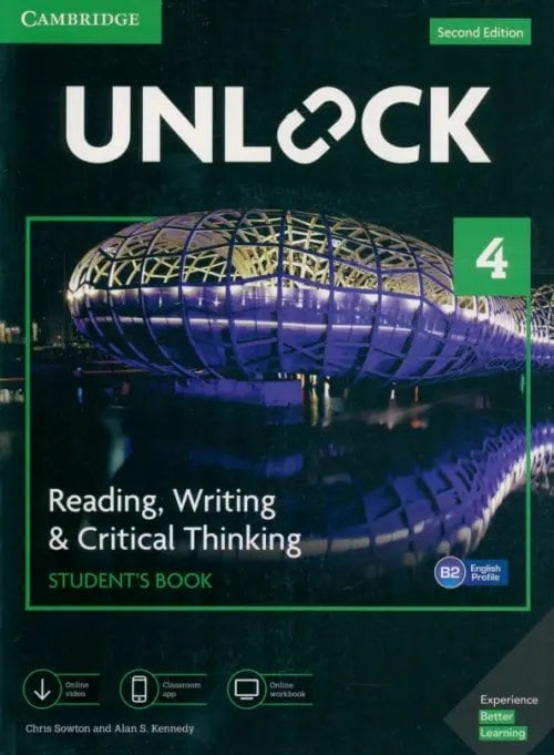 Unlock. Level 4. Reading, Writing, &amp; Critical Thinking. Student's Book + Mob App and Online Workbook