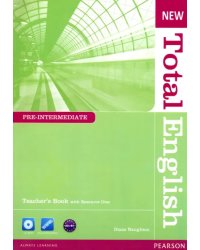 New Total English. Pre-Intermediate. Teacher's Book and Teacher's Resource CD