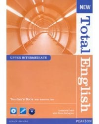 New Total English. Upper Intermediate. Teacher's Book and Teacher's Resource CD