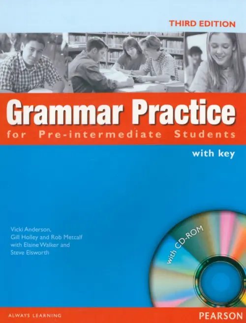 Grammar Practice for Pre-Intermediate Students. Student Book with Key + CD (+ CD-ROM)