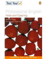 Test Your Professional English. Hotel &amp; Catering