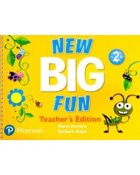 New Big Fun 2. Teacher's Edition