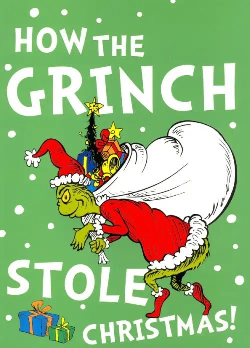 How the Grinch Stole Christmas!