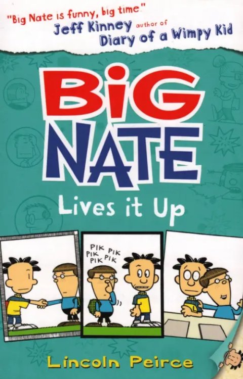 Big Nate Lives it Up