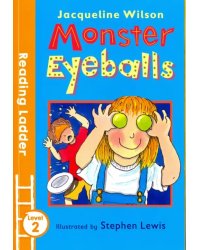 Monster Eyeballs (Reading Ladder. Level 2