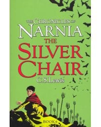 Chronicles of Narnia - Silver Chair