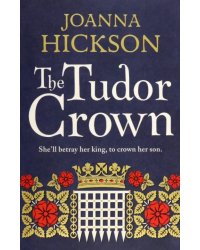 The Tudor Crown