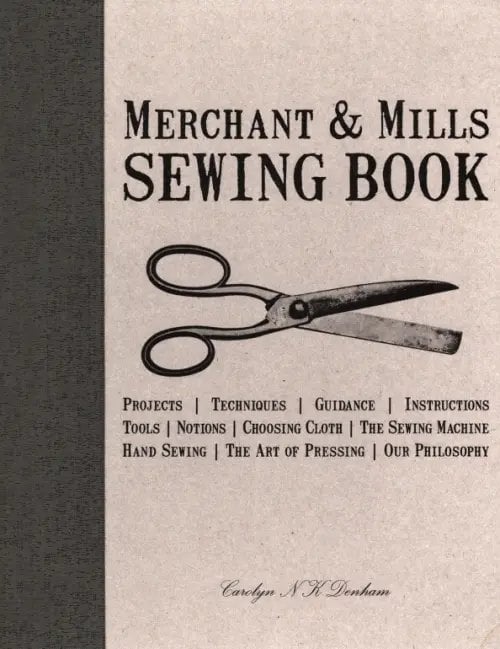 Merchant &amp; Mills Sewing Book