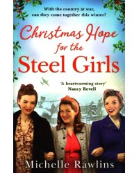 Christmas Hope for the Steel Girls