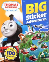 Thomas &amp; Friends. Big Sticker Adventures