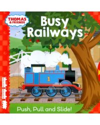 Busy Railways. Push, Pull and Slide!