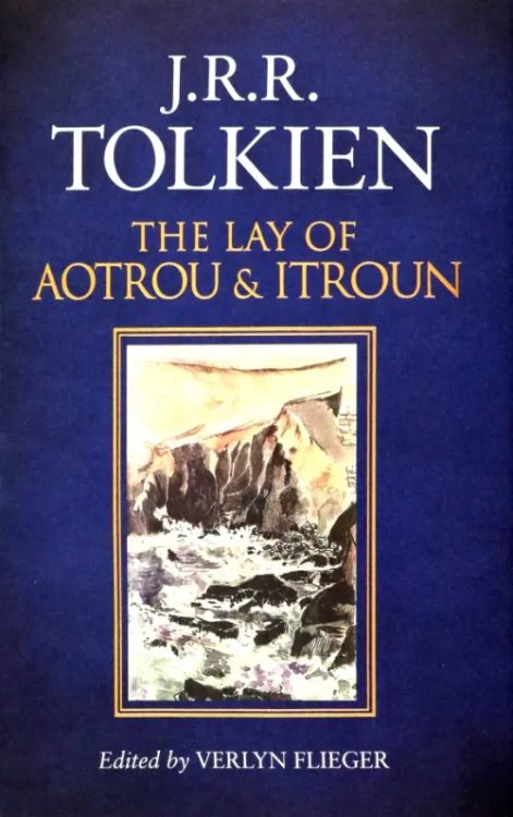 The Lay Of Aotrou And Itroun