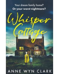 Whisper Cottage