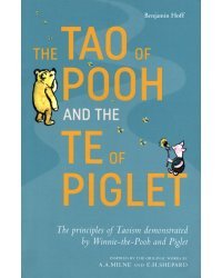 The Tao of Pooh and The Te of Piglet