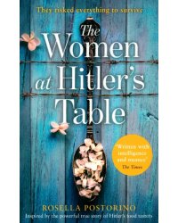 The Women at Hitler’s Table