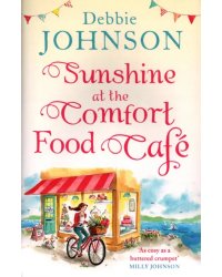 Sunshine at the Comfort Food Cafe