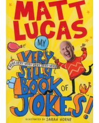 My Very Very Very Very Very Very Very Silly Book of Jokes!