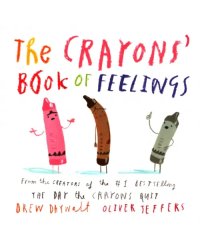 The Crayons' Book of Feelings