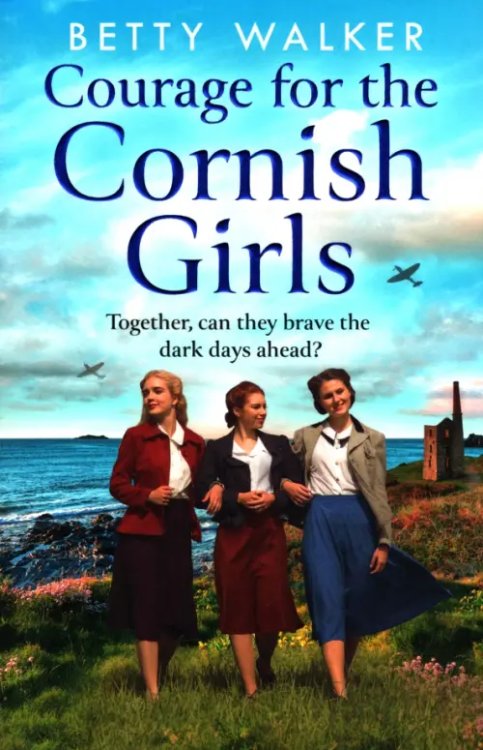 Courage for the Cornish Girls